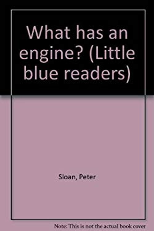 What Has an Engine Paperback