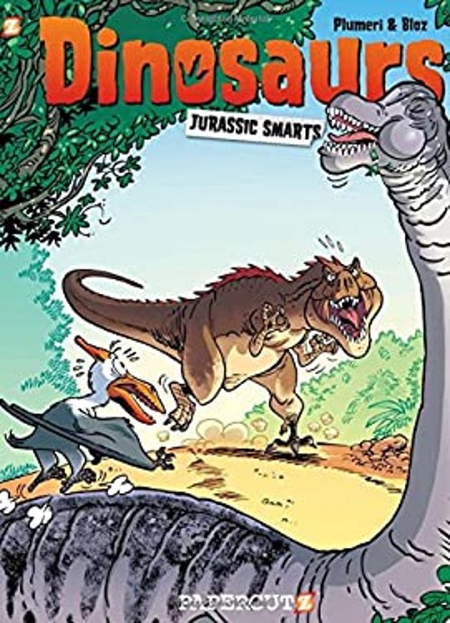 Dinosaurs #3 : Jurassic Smarts Hardcover Arnaud Plumeri