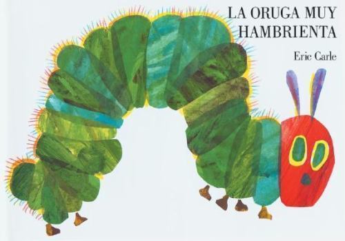 La oruga muy hambrienta: Board Book (Spanish Edition) – Board book – GOOD