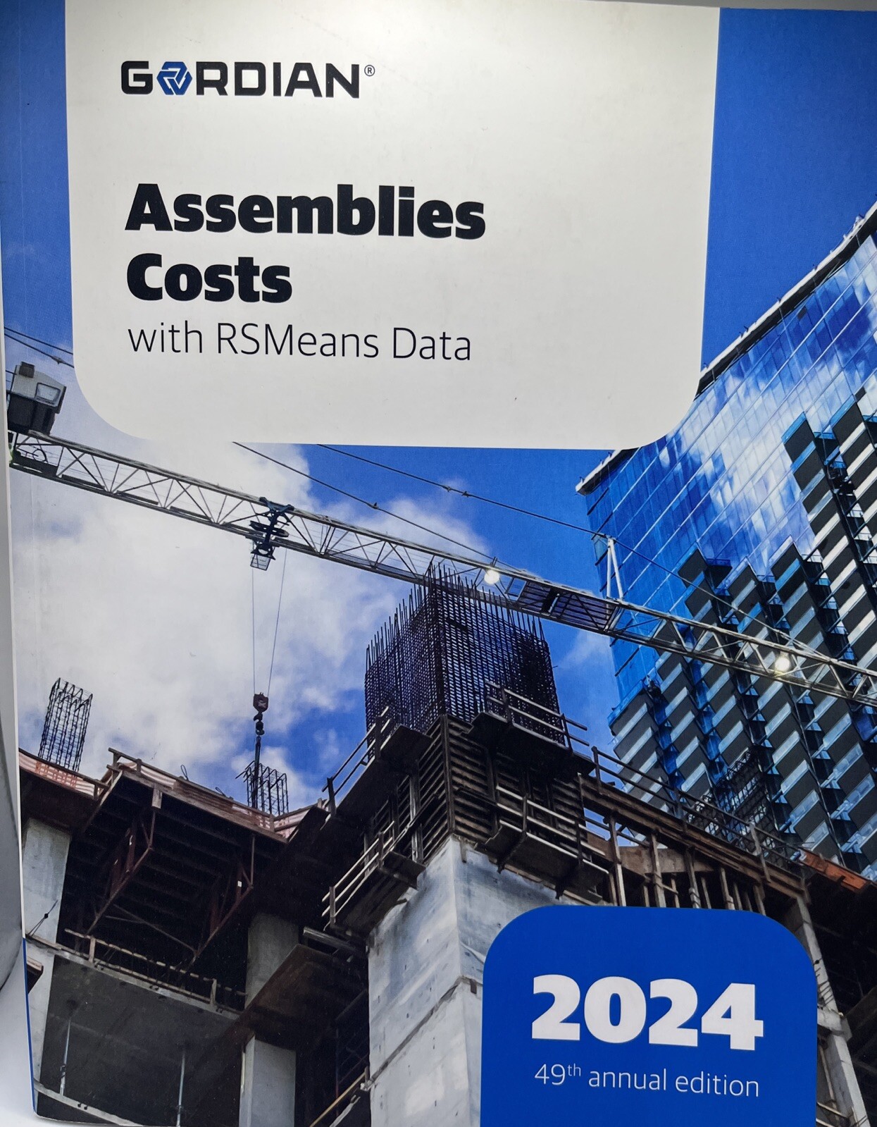 2024 Gordian Assemblies Costs With RSMeans Data 49th Edition, 600624. FREE SHIP