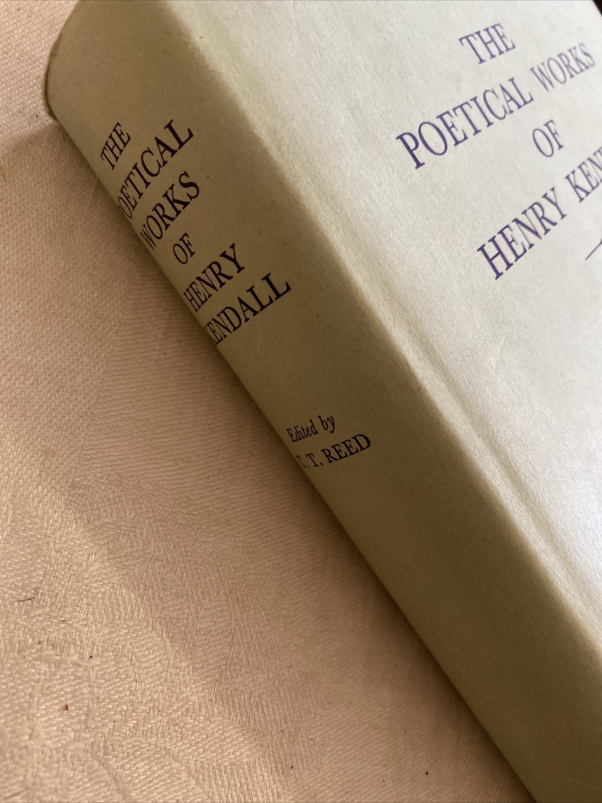 The Poetical Works Of Henry Kendall 1966 Hardcover 1st Edition Rare