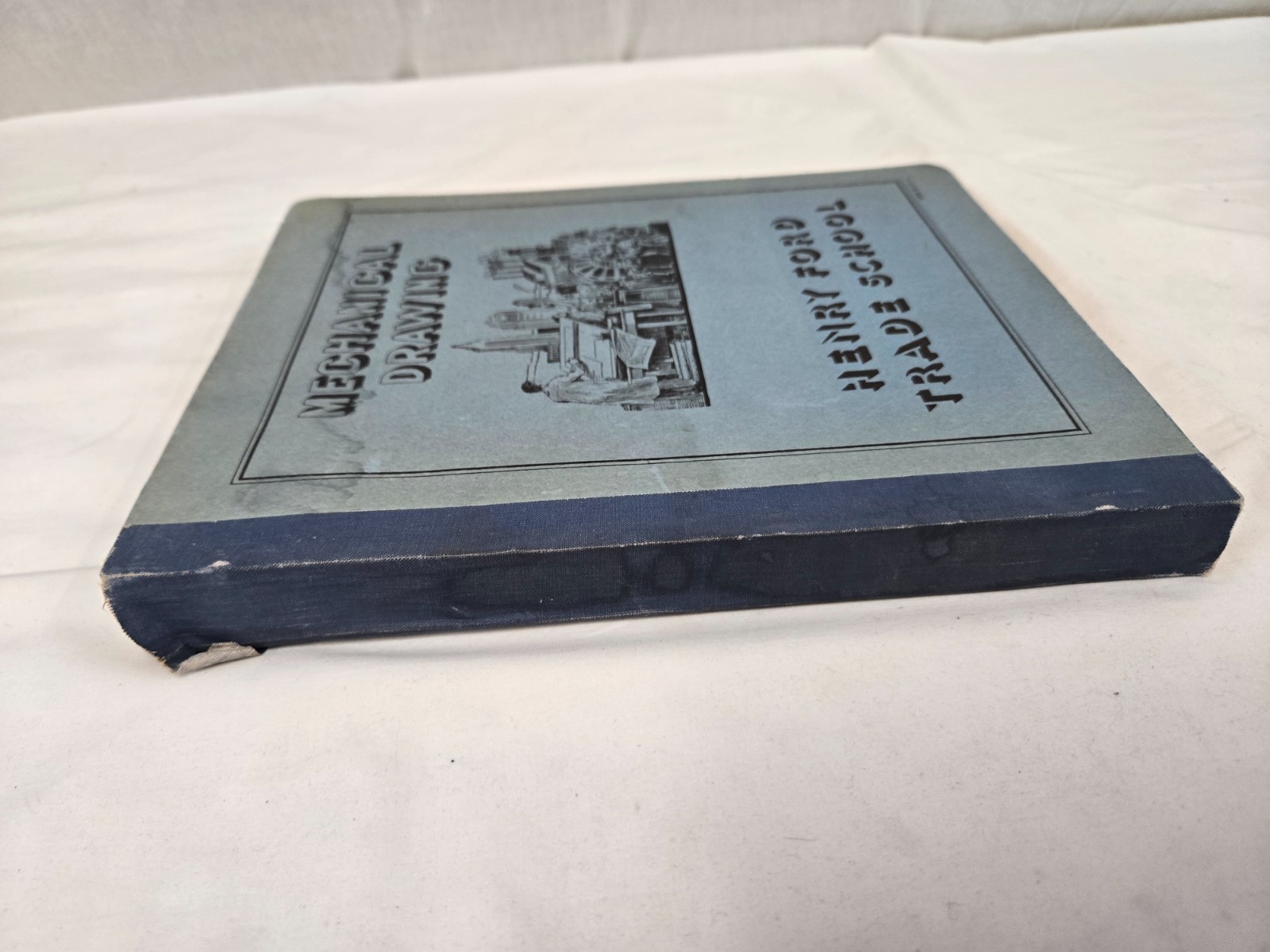 Mechanical Drawing – Henry Ford Trade School 1934 reprinted 1941