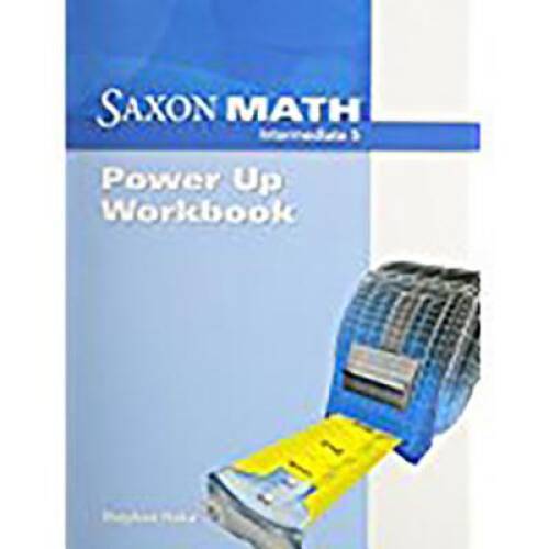 Saxon Math Intermediate 5: Power-Up Workbook – Paperback – GOOD